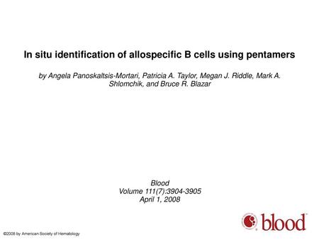 In situ identification of allospecific B cells using pentamers