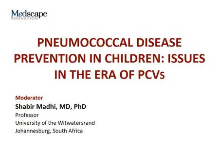 Pneumococcal Disease Prevention in Children: Issues in the Era of PCVs