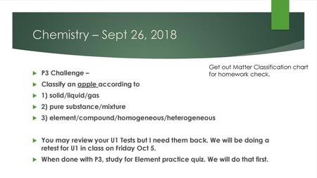 Chemistry – Sept 26, 2018 P3 Challenge –