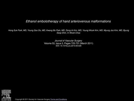 Ethanol embolotherapy of hand arteriovenous malformations