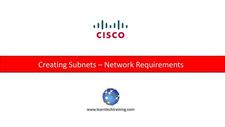 Creating Subnets – Network Requirements