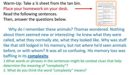 Warm-Up: Take a ¼ sheet from the tan bin.