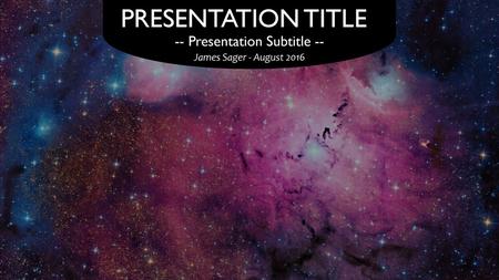 -- Presentation Subtitle --