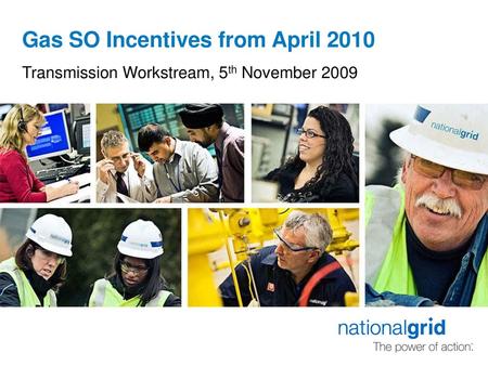 Gas SO Incentives from April 2010