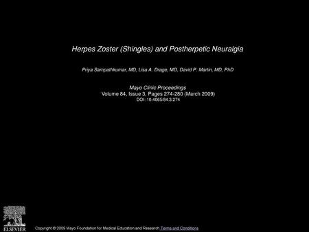 Herpes Zoster (Shingles) and Postherpetic Neuralgia