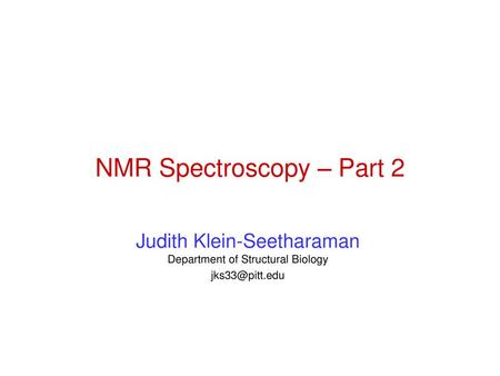 NMR Spectroscopy – Part 2