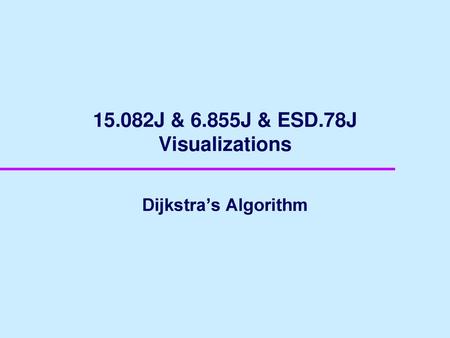 15.082J & 6.855J & ESD.78J Visualizations