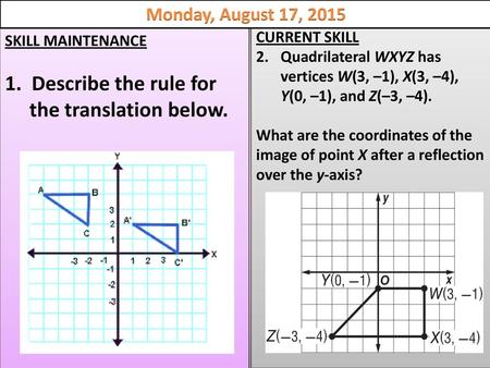 1. Describe the rule for the translation below.