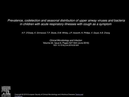 Prevalence, codetection and seasonal distribution of upper airway viruses and bacteria in children with acute respiratory illnesses with cough as a symptom 