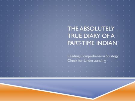 The Absolutely True Diary of a Part-Time Indian`