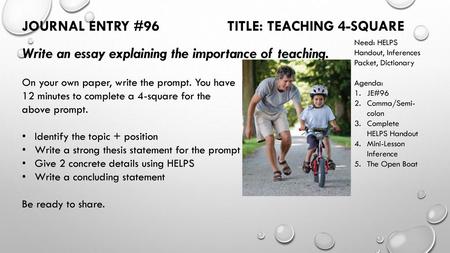 Journal Entry #96 Title: teaching 4-Square