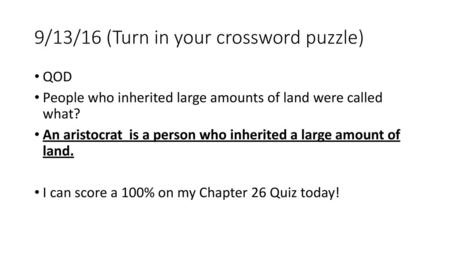 9/13/16 (Turn in your crossword puzzle)