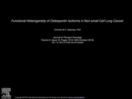 Chandra M.V. Goparaju, PhD  Journal of Thoracic Oncology 