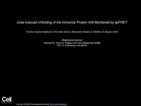 Urea-Induced Unfolding of the Immunity Protein Im9 Monitored by spFRET