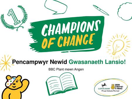 Pencampwyr Newid Gwasanaeth Lansio!