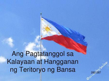 Ang Pagtatanggol sa Kalayaan at Hangganan ng Teritoryo ng Bansa