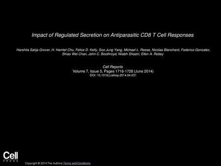 Impact of Regulated Secretion on Antiparasitic CD8 T Cell Responses