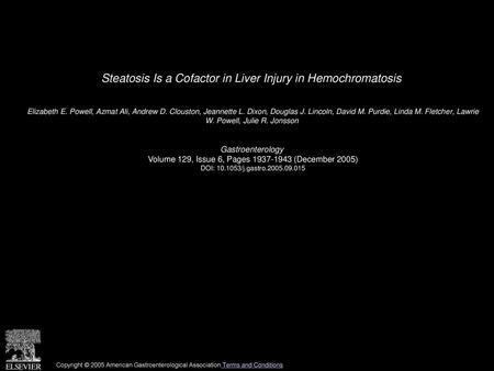 Steatosis Is a Cofactor in Liver Injury in Hemochromatosis