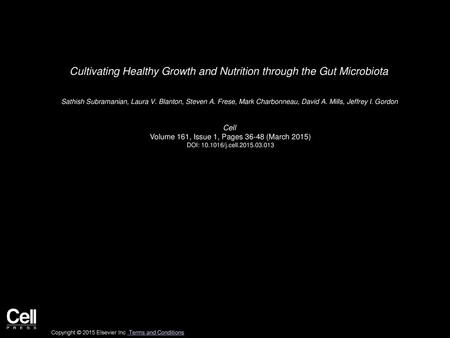 Cultivating Healthy Growth and Nutrition through the Gut Microbiota