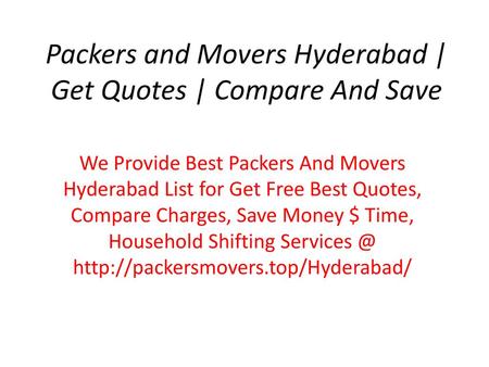 Packers and Movers Hyderabad | Get Quotes | Compare And Save