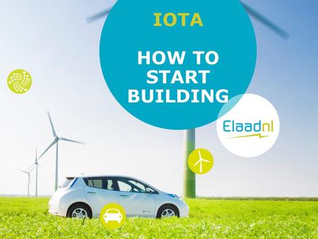 IOTA HOW TO START BUILDING.