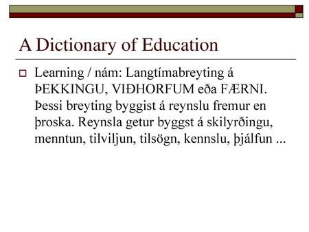 A Dictionary of Education