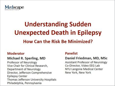 Understanding Sudden Unexpected Death in Epilepsy