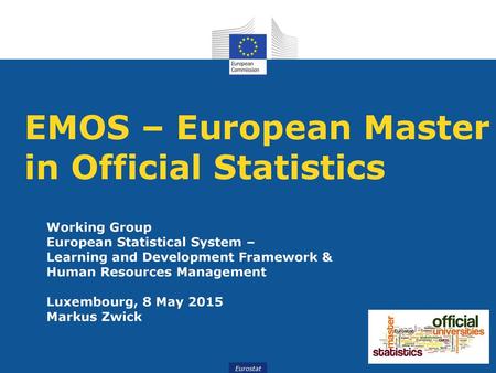 EMOS – European Master in Official Statistics