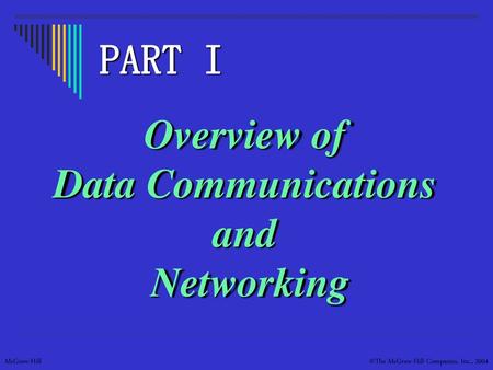 Overview of Data Communications and Networking