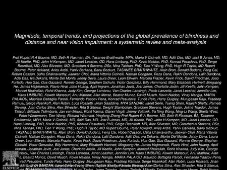 Magnitude, temporal trends, and projections of the global prevalence of blindness and distance and near vision impairment: a systematic review and meta-analysis 