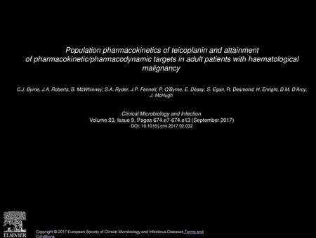 Population pharmacokinetics of teicoplanin and attainment of pharmacokinetic/pharmacodynamic targets in adult patients with haematological malignancy 