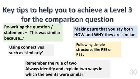 Key tips to help you to achieve a Level 3 for the comparison question