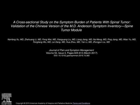 A Cross-sectional Study on the Symptom Burden of Patients With Spinal Tumor: Validation of the Chinese Version of the M.D. Anderson Symptom Inventory—Spine.