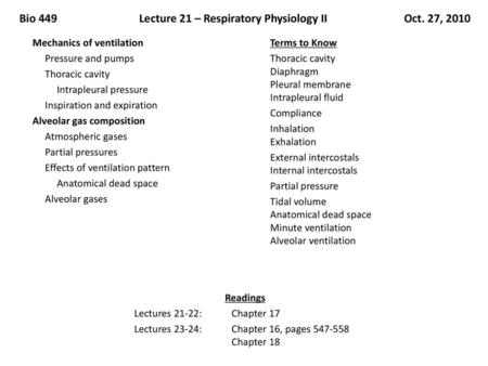 Bio 449 Lecture 21 – Respiratory Physiology II Oct. 27, 2010