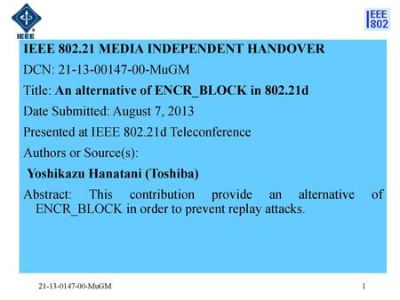 IEEE MEDIA INDEPENDENT HANDOVER DCN: MuGM