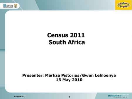 Presenter: Marlize Pistorius/Gwen Lehloenya