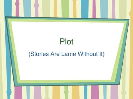 (Stories Are Lame Without It)