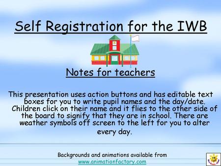 Self Registration for the IWB