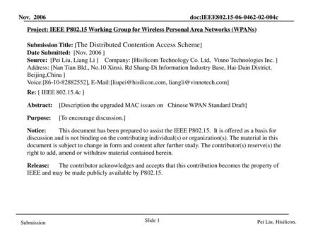 Submission Title: [The Distributed Contention Access Scheme]