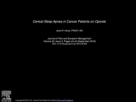 Central Sleep Apnea in Cancer Patients on Opioids