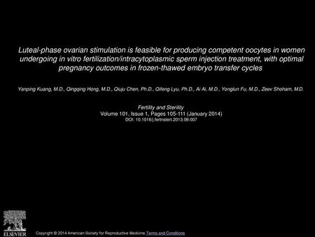 Luteal-phase ovarian stimulation is feasible for producing competent oocytes in women undergoing in vitro fertilization/intracytoplasmic sperm injection.