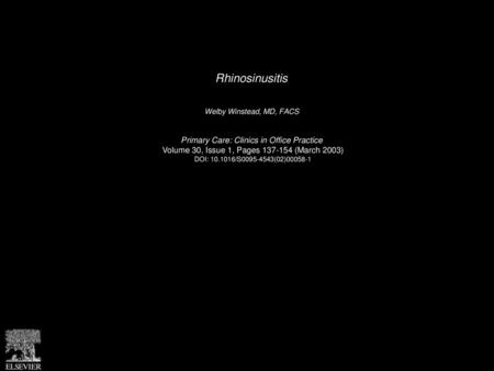 Rhinosinusitis Primary Care: Clinics in Office Practice