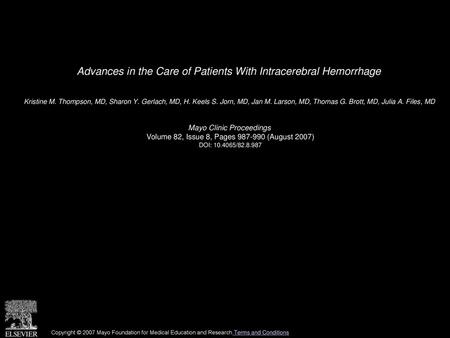 Advances in the Care of Patients With Intracerebral Hemorrhage