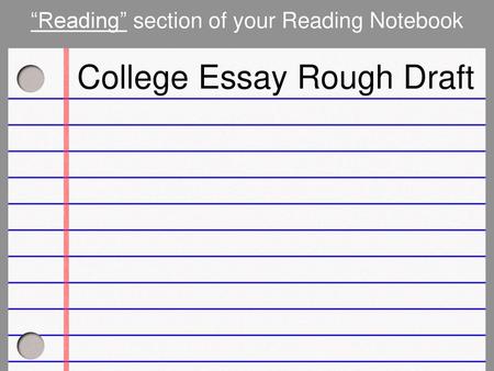 College Essay Rough Draft