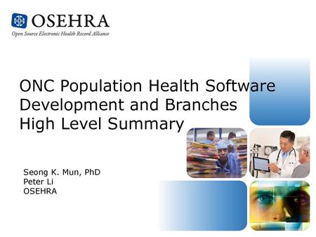 ONC Population Health Software Development and Branches