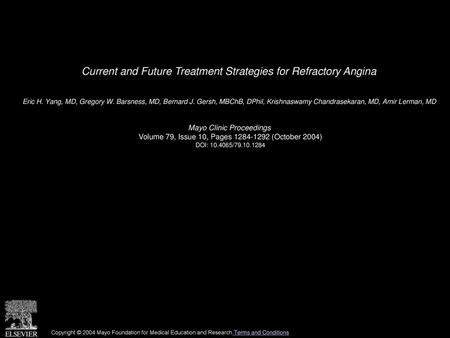 Current and Future Treatment Strategies for Refractory Angina