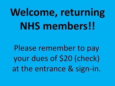 Welcome, returning NHS members!!