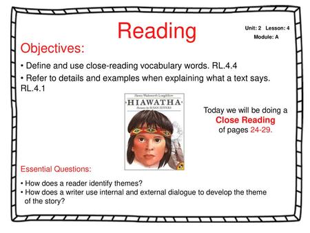 Reading Unit: 2   Lesson: 4 Module: A Objectives: