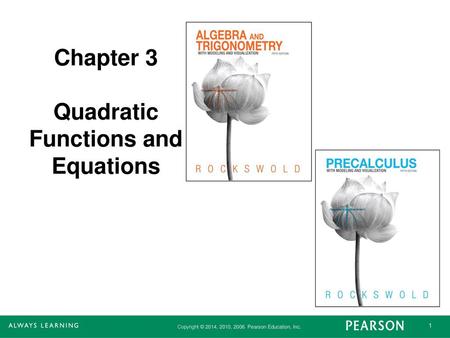 Quadratic Functions and Equations