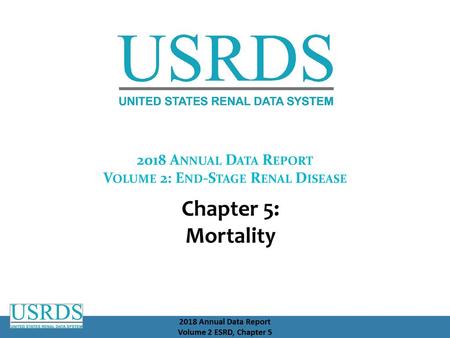 Volume 2: End-Stage Renal Disease